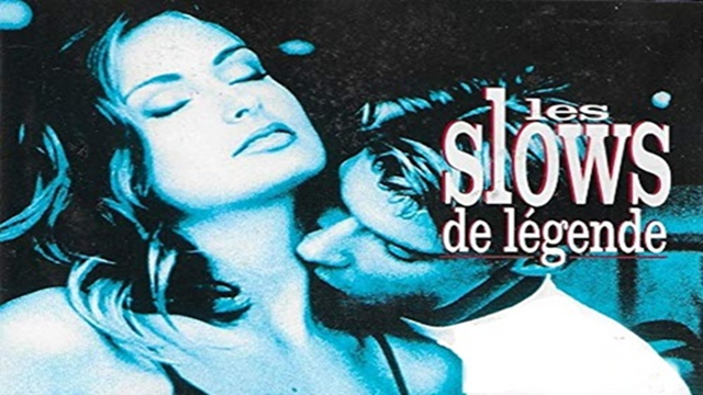LES SLOWS DE LEGENDE